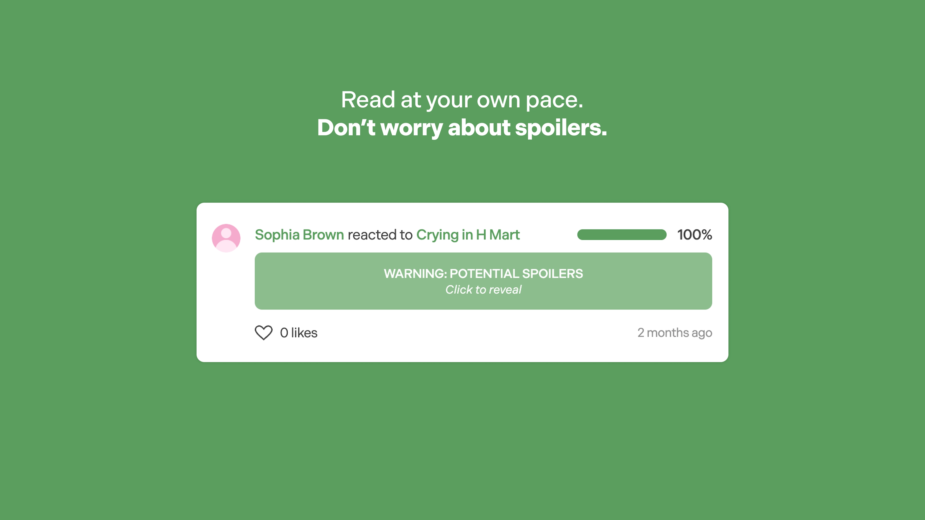 Preview of book reaction post with spoiler warning. Text reads, "Read at your own pace. Don't worry about spoilers."